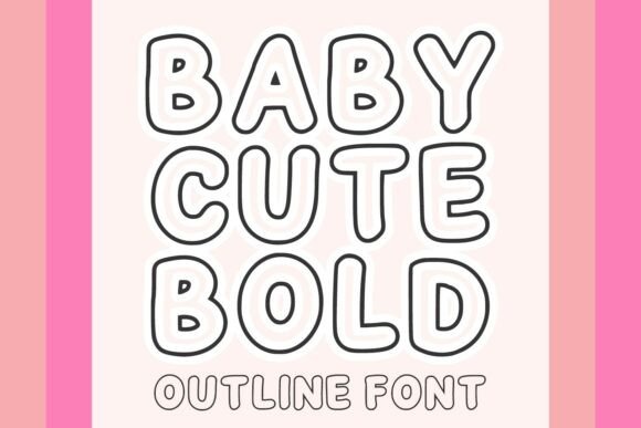 Baby Cute Bold: A Sweet Display Font for Creative Makers