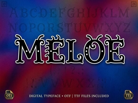 Meloe Font: A Whimsical Display Typeface