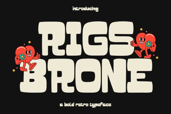 Rigs Brone: A Retro Vintage Font for Modern Campaigns