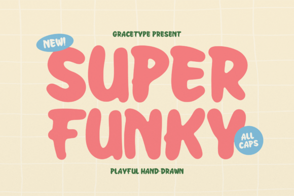 Super Funky: A Groovy Font for Your Brand’s Visual Makeover