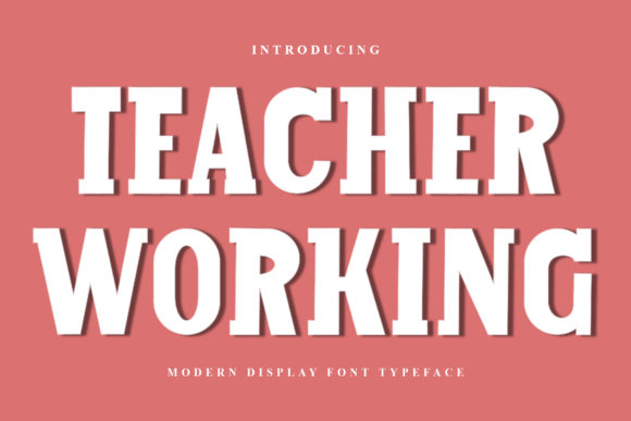 Teacher Working: A Festive Font for Creative Branding Projects