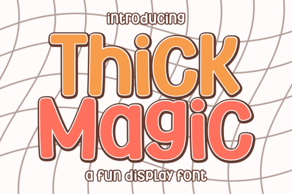 Thick Magic Font Review and Download Guide